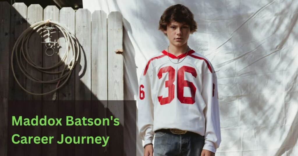 Maddox Batson Age, Height, Net Worth, and Girlfriend Maddox Batson Full